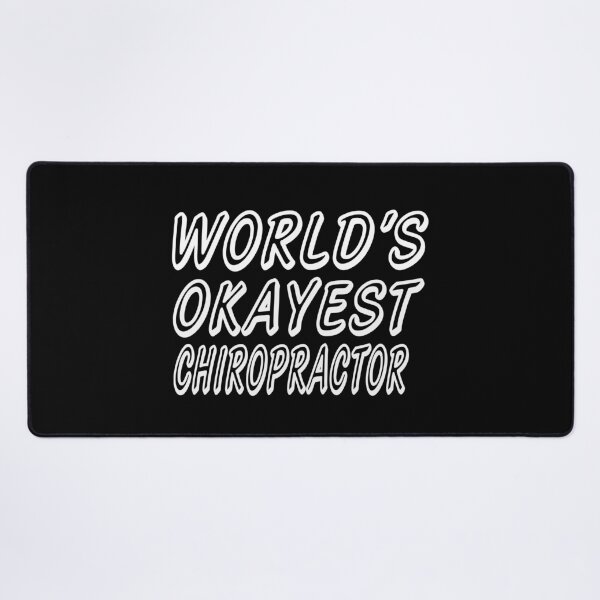 Item preview, WORLD'S OKAYEST CHIROPRACTOR designed and sold by T-shirtgallery.