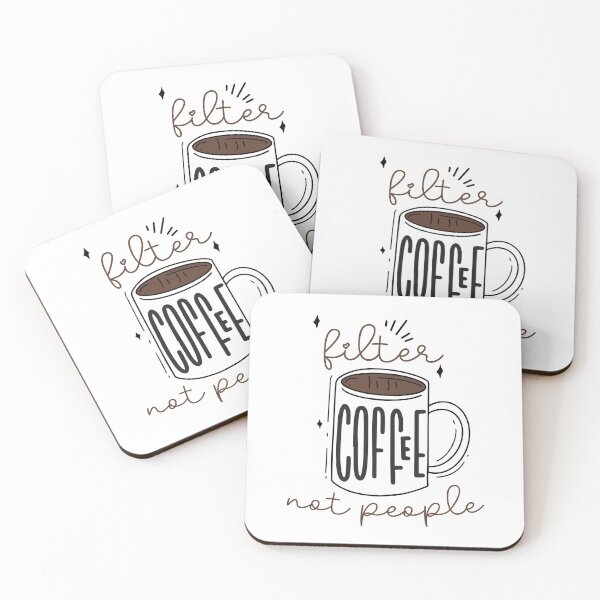 Item preview, Filter Coffee Not People designed and sold by kofundesigns.