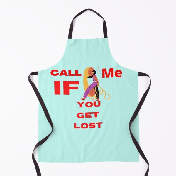 Item preview, call me if you get lost designed and sold by imtiyaz9661.