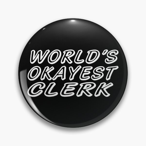 Item preview, WORLD'S OKAYEST CLERK designed and sold by T-shirtgallery.