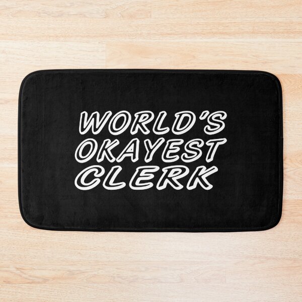 Item preview, WORLD'S OKAYEST CLERK designed and sold by T-shirtgallery.