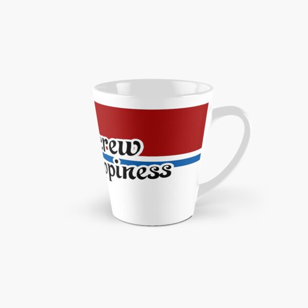 Don't Screw My Happiness Tall Mug