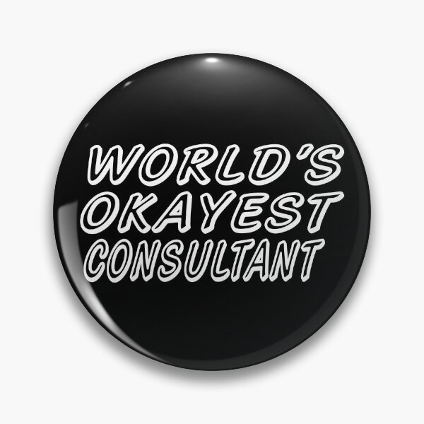 Item preview, WORLD'S OKAYEST CONSULTANT designed and sold by T-shirtgallery.
