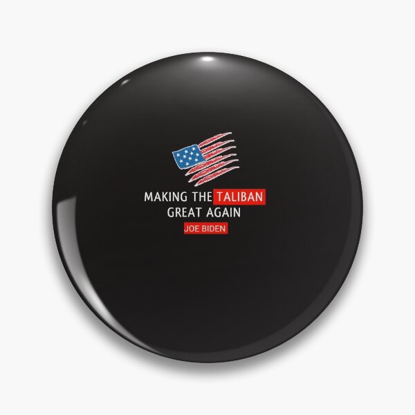 Item preview, Joe Biden Making The Taliban Great Again designed and sold by SarahMohanad.