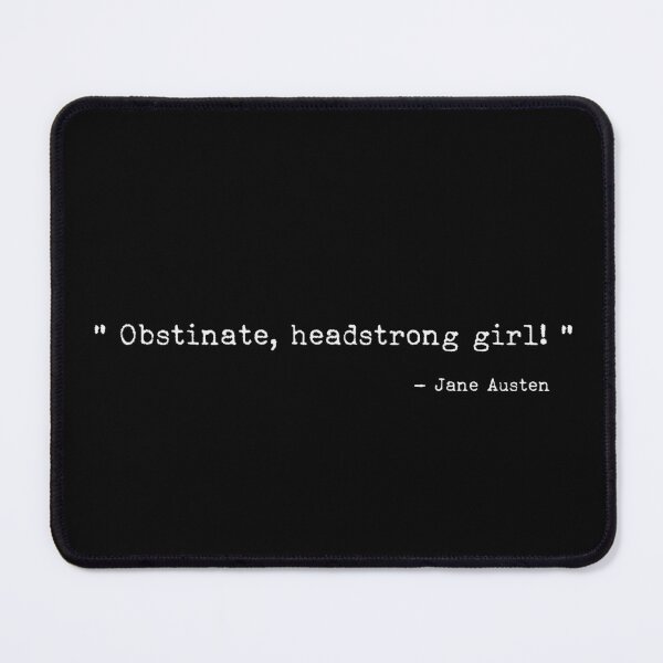 Item preview, Obstinate, headstrong girl! designed and sold by TheLemonBox.