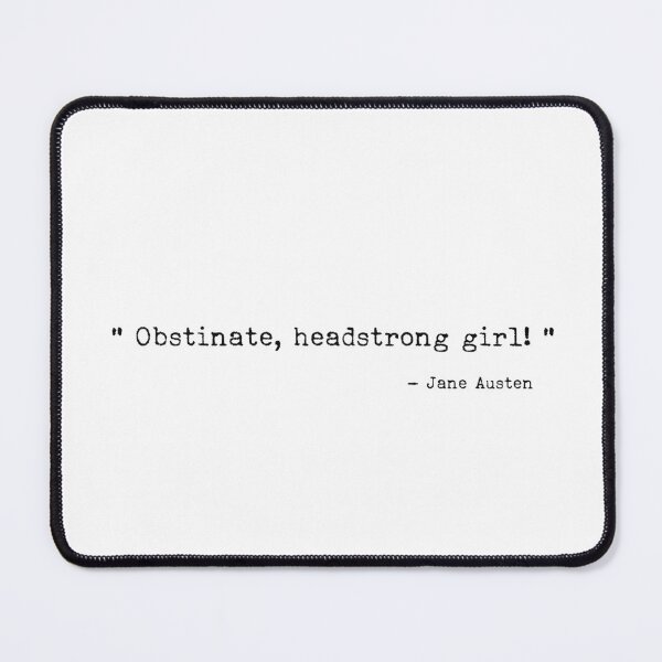 Item preview, Obstinate, headstrong girl! designed and sold by TheLemonBox.