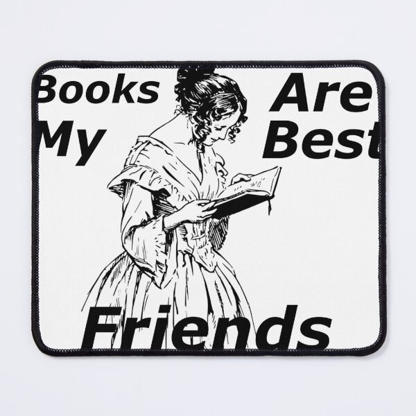 Item preview, BOOKS ARE MY BEST FRIENDS designed and sold by Marakstore.