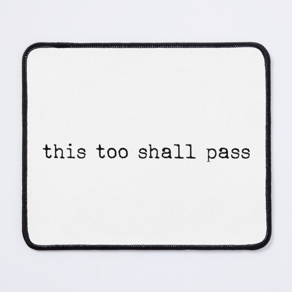 Item preview, This too shall pass designed and sold by TheLemonBox.