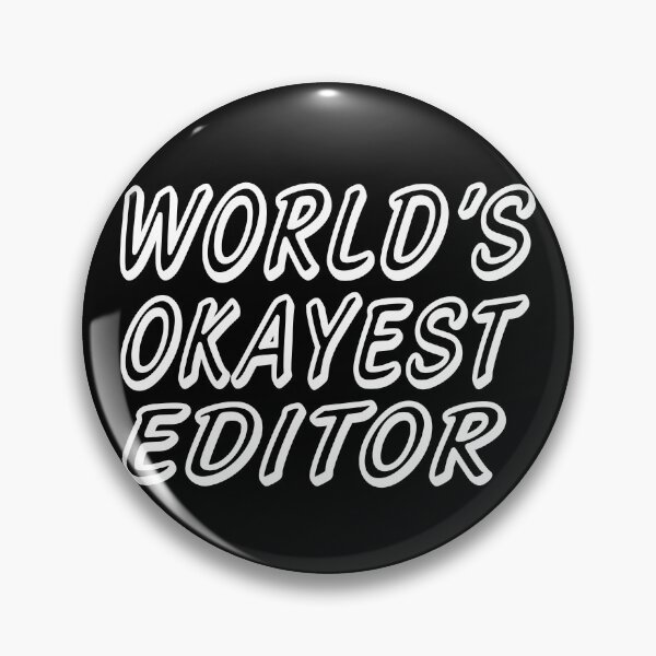 Item preview, WORLD'S OKAYEST EDITOR designed and sold by T-shirtgallery.