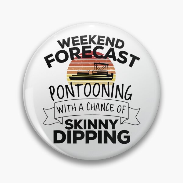 Item preview, Weekend Forecast Pontooning With A Chance Of Skinny Dipping Tank Top designed and sold by GerdaShop.
