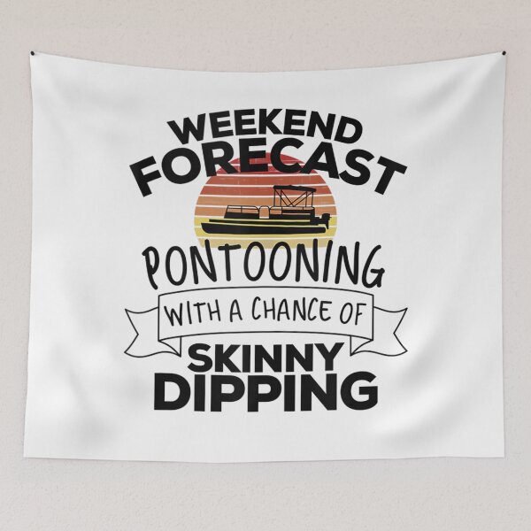 Item preview, Weekend Forecast Pontooning With A Chance Of Skinny Dipping Tank Top designed and sold by GerdaShop.