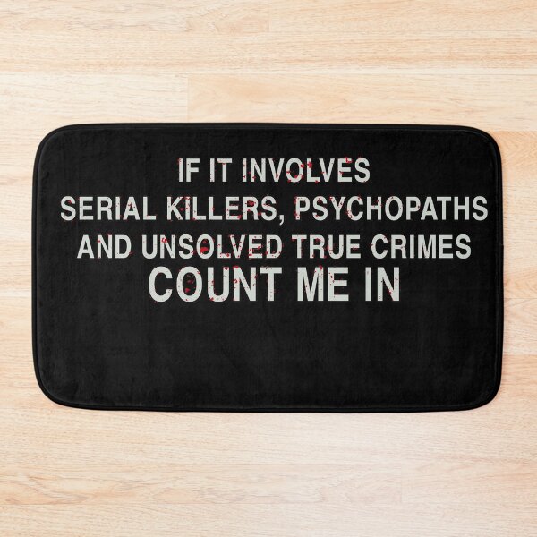 Item preview, Serial Killers Psychopaths & Unsolved True Crimes designed and sold by ferdaousseshop.