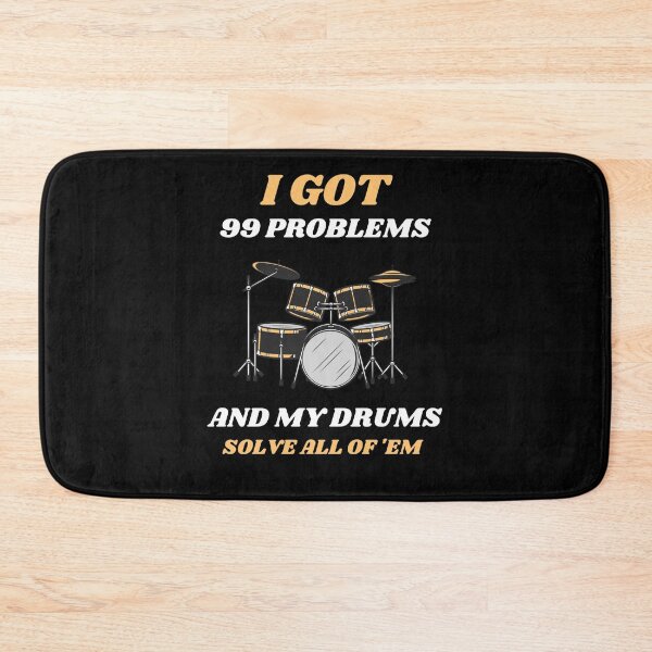 Item preview, I Got 99 Problems And My Drum Solve All Of 'Em (Yellow) designed and sold by RusticHouse.