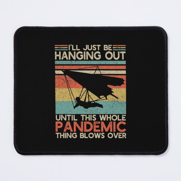 Item preview, I'Ll Be Hanging Out Funny Vintage Hang Gliding designed and sold by telegaevel.