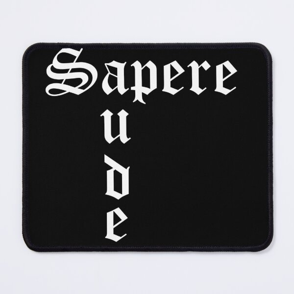 Item preview, Sapere Aude :) designed and sold by LokmaneBrahimi.