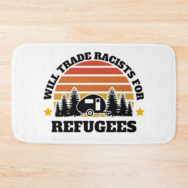 Item preview, Will trade racists for refugees (Camping RV Sunset) designed and sold by UnboundFull.