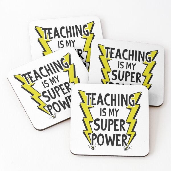 Item preview, Teaching is My SuperPower! designed and sold by LongTunnel.