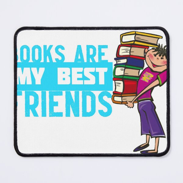 Item preview, BOOKS ARE MY BEST FRIENDS designed and sold by Marakstore.