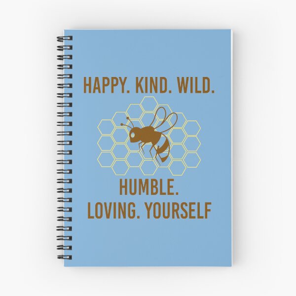 Item preview, Bee Happy, Kind, Wild, Humble, Loving, Yourself designed and sold by JustGift.