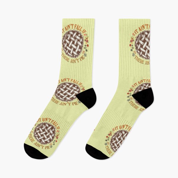 Item preview, It Ain’t Fall If There Ain’t Pie designed and sold by MJDezigns.