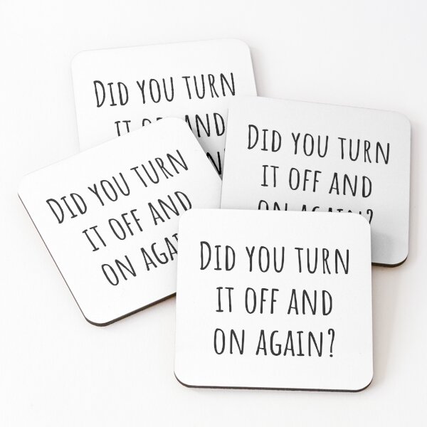 Item preview, Did You Turn It Off and On Again designed and sold by quoteedesigns.