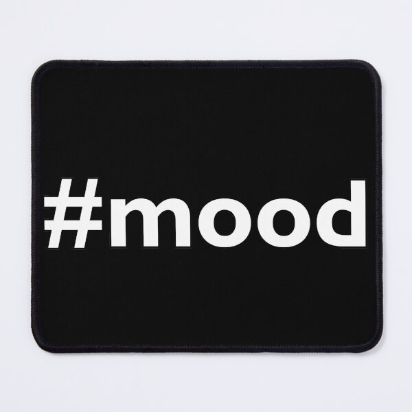 Item preview, Hashtag mood designed and sold by Thestarrysky.