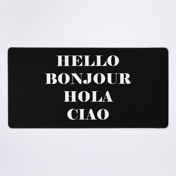 Item preview, Hello Bonjour Hola Ciao designed and sold by kapotka.