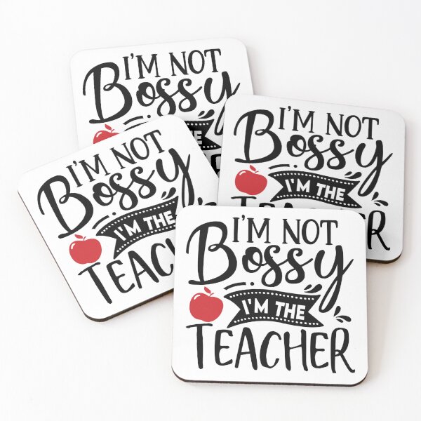 Item preview, I'm Not Bossy I'm THE Teacher designed and sold by VerasCreations.