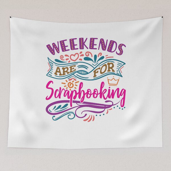 Item preview, Weekends Are for Scrapbooking designed and sold by jaygo.
