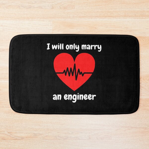 Item preview, I will marry only an engineer designed and sold by CecileMJ.