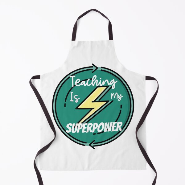 Item preview, Teaching Is My Superpower designed and sold by ThinkAndReflect.