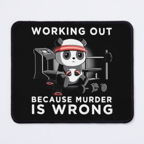 Item preview, PANDA WORKING OUT BECAUSE MURDER IS WRONG BESTSELLING 2021  designed and sold by DesigonDesigner.