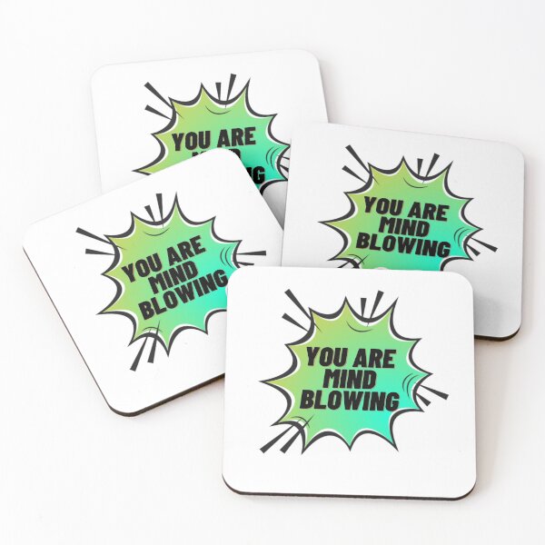 Item preview, You are mind blowing-flirting:love designed and sold by FLIRTAASAN.