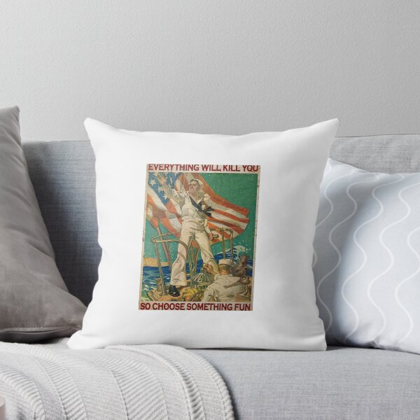 Item preview, American Navy Everything Will Kill You So Choose Something Fun  designed and sold by SabineFBusch.