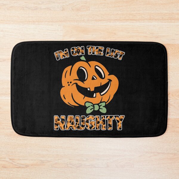 Item preview, I'm On The List Naughty Pumpkins With Faces Pumpkin Patch designed and sold by Nessshirts.