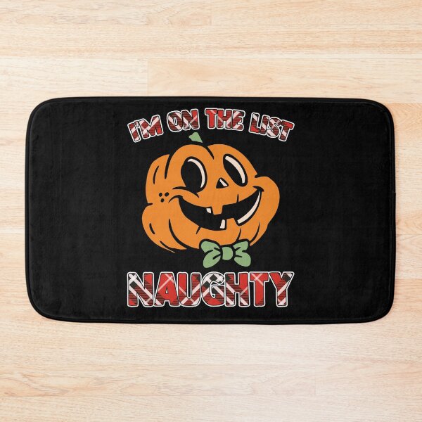 Item preview, Pumpkins With Faces I'm On The List Naughty Pumpkin Patch designed and sold by Nessshirts.