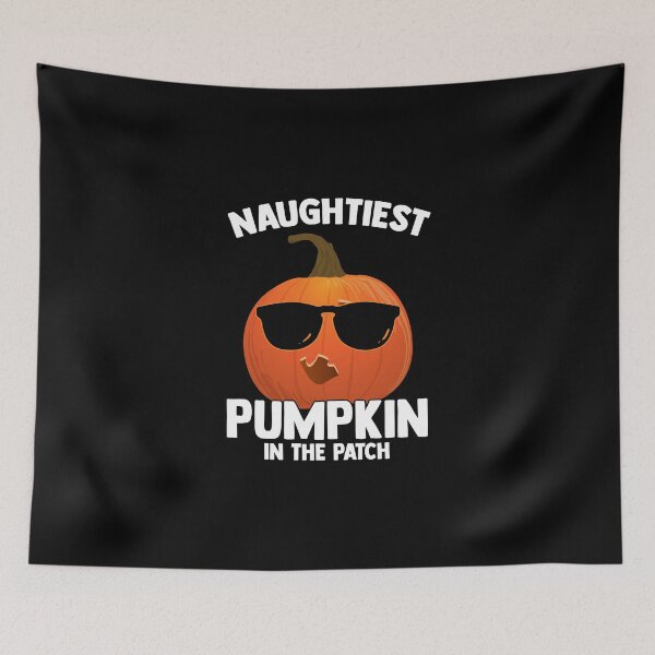 Item preview, Naughtiest Pumpkin In The Patch Pumpkins With Faces designed and sold by Nessshirts.