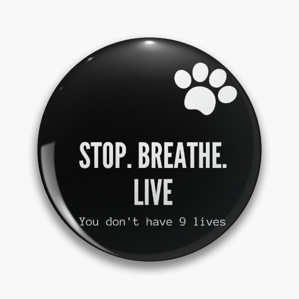 Item preview, Stop. Breathe. Live T- Shirts for Worn out and  Downhearted persons designed and sold by Ambothaim1997.