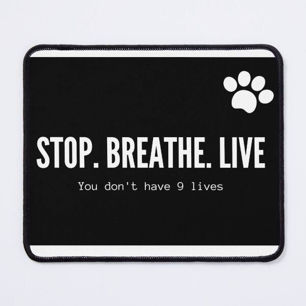 Item preview, Stop. Breathe. Live T- Shirts for Worn out and Downhearted persons designed and sold by Ambothaim1997.