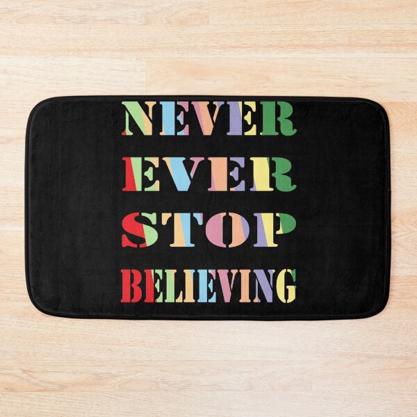 Item preview, Never Ever Stop Believing, Inspirational designed and sold by AYOUCHKA.