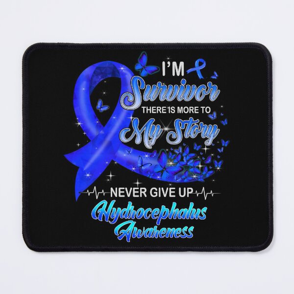 Item preview, I’m a survivor there is more to my story never give up hydrocephalus Awareness ribbon - hydrocephalus awareness designed and sold by Designs Of all kinds.