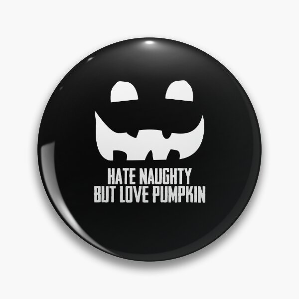 Item preview, Hate Naughty But Love Pumpkin Halloween Pumpkins With Faces designed and sold by Nessshirts.