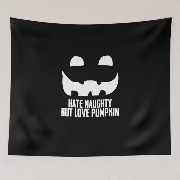 Item preview, Hate Naughty But Love Pumpkin Halloween Pumpkins With Faces designed and sold by Nessshirts.