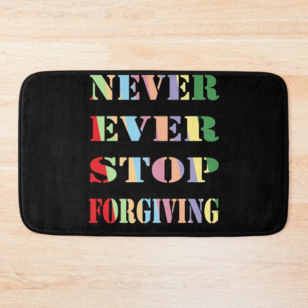 Item preview, Never Ever Stop Forgiving, Inspirational designed and sold by AYOUCHKA.