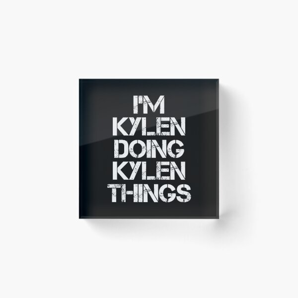 Item preview, Kylen Name T Shirt - I'm Kylen Doing Kylen Things Name Gift Item Tee designed and sold by zubakbrita.