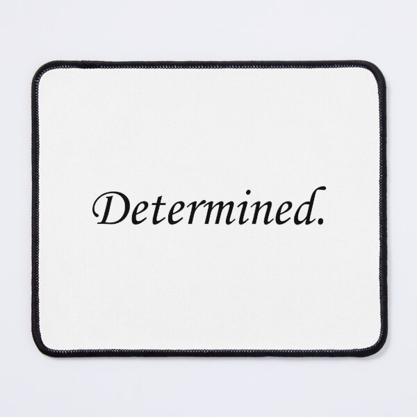 Item preview, DETERMINED designed and sold by allysmar.