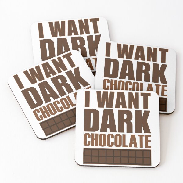 Item preview, I Want Dark Chocolate White Background - Sweet Healthy Treat Dessert Foods designed and sold by artfulnotebook.