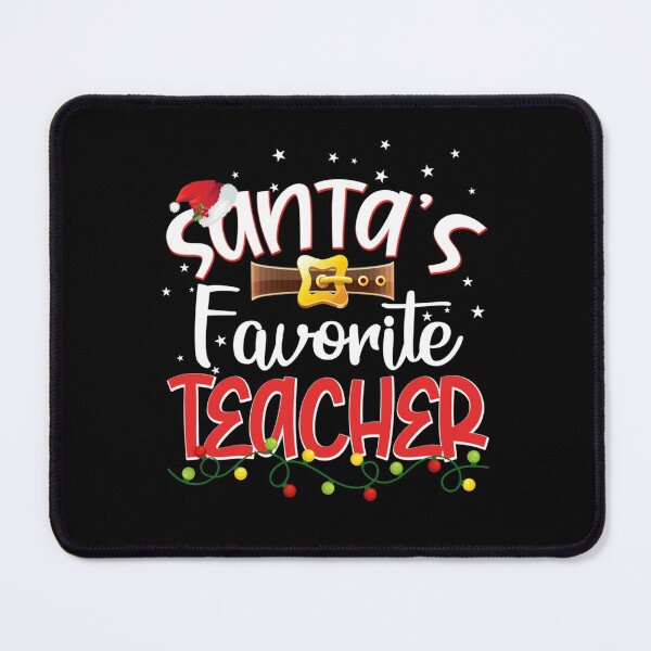 Item preview, Funny Santa's Favorite Teacher Christmas Long Sleeve designed and sold by FidelmaShop.