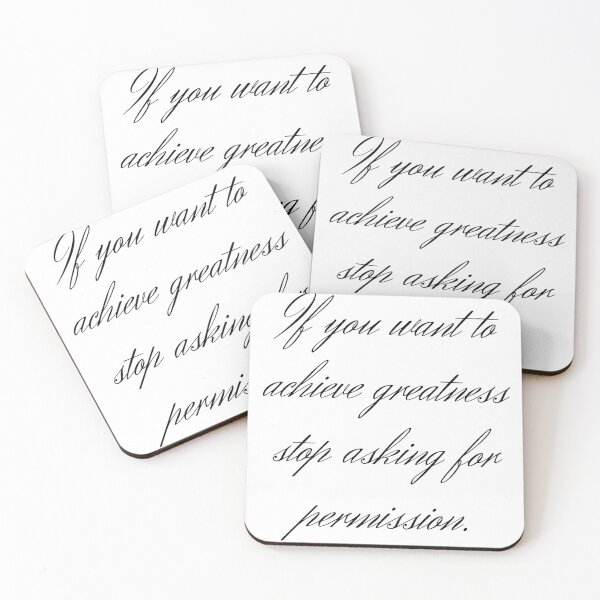 Item preview, If you want to achieve greatness stop asking for permission. designed and sold by SPfashon.