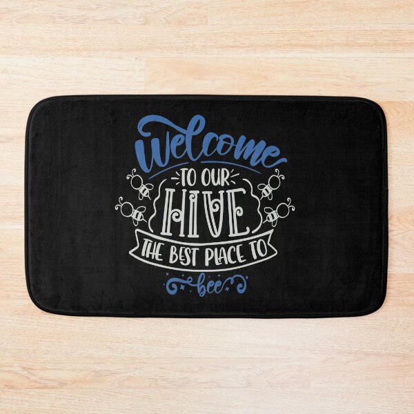 Item preview, Welcome To Our Hive The Best Place To Bee designed and sold by FOX1999-Design.